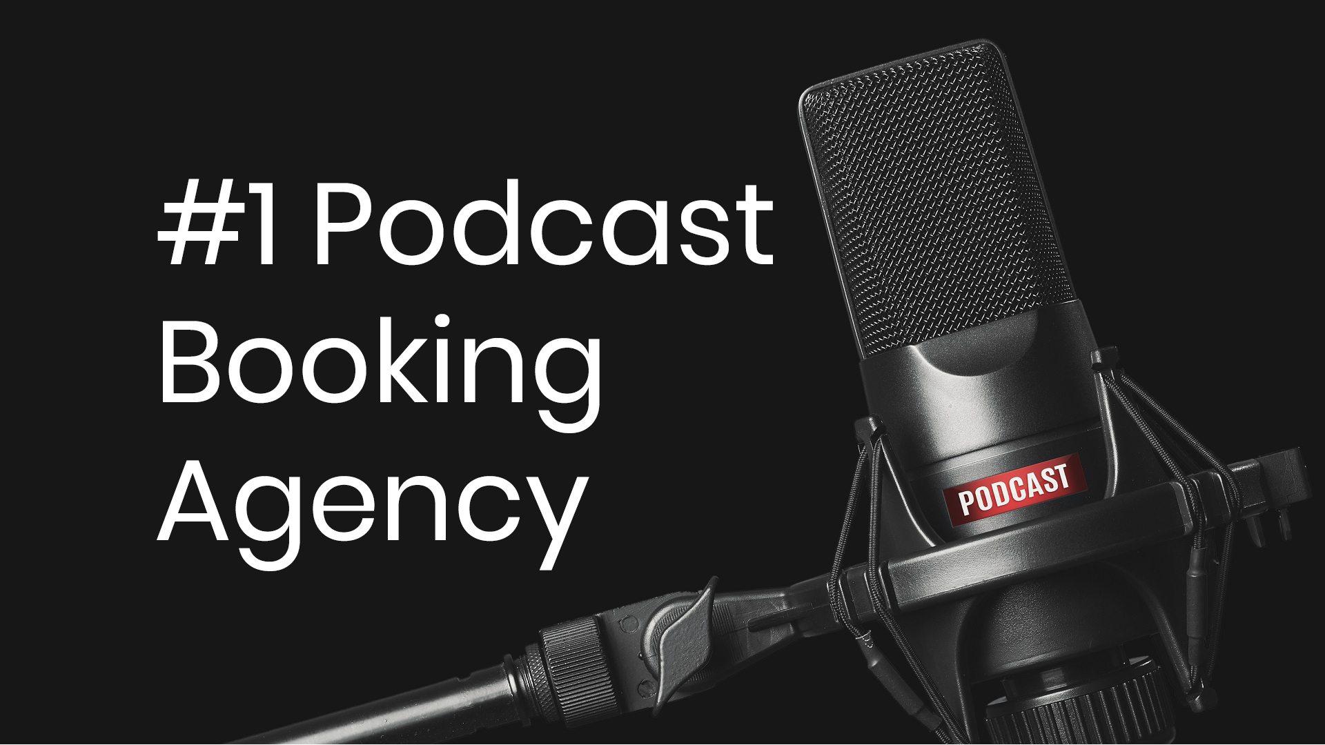 18. Podcast Booking Agency