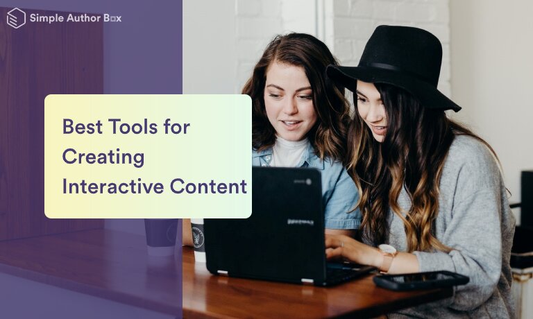 Best Tools for Creating Interactive Content