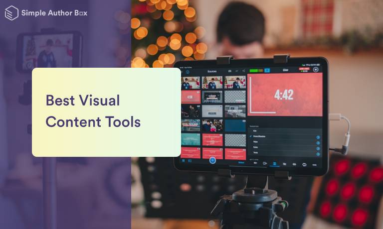 Best Visual Content Tools to Boost Engagement