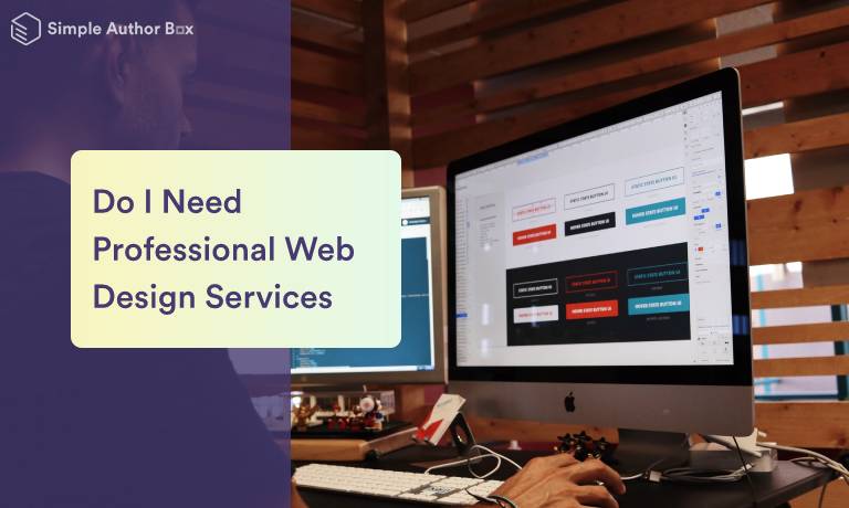 Do I Need Professional Web Design Services
