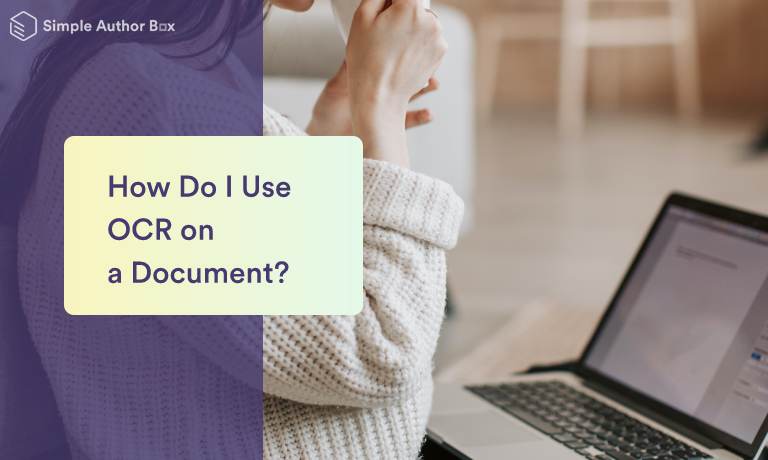 How Do I Use OCR on a Document?