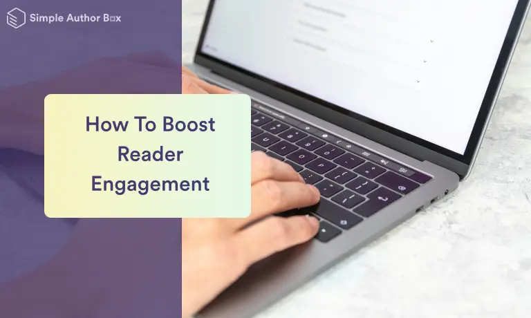 How To Boost Reader Engagement with Detailed Author Bios