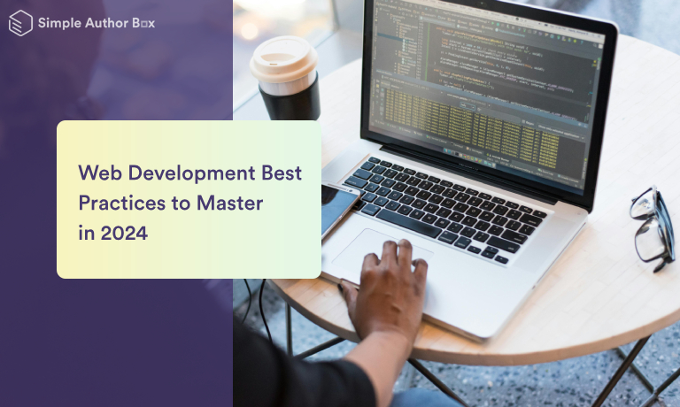 Web Development Best Practices to Master in 2024