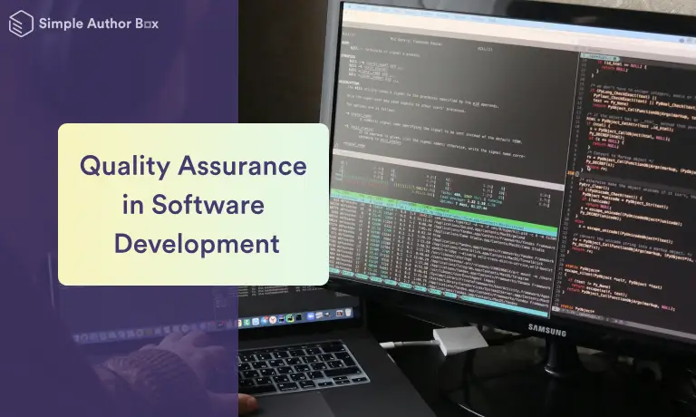 Best Practices for Quality Assurance in Software Development