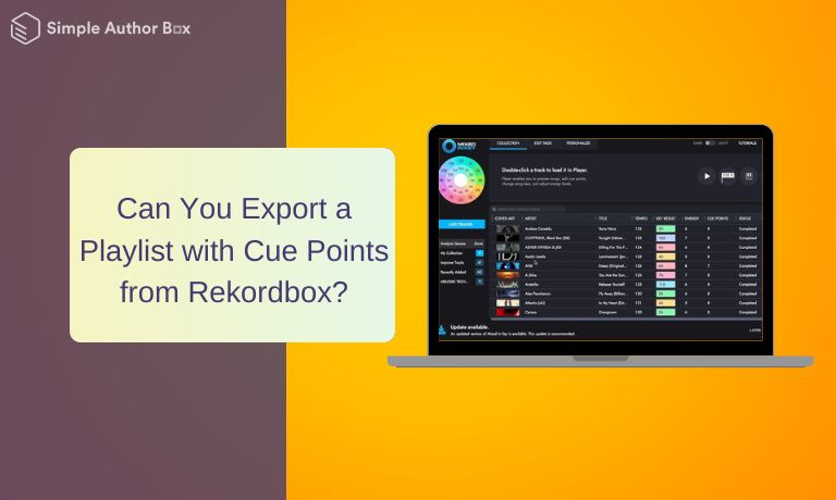 Can You Export a Playlist with Cue Points from Rekordbox?