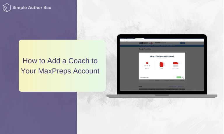 How to Add a Coach to Your MaxPreps Account