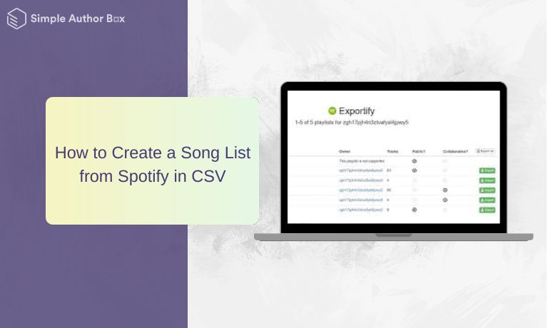 How to Create a Song List from Spotify in CSV