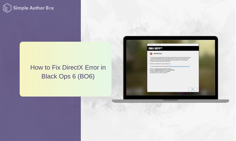 How to Fix DirectX Error in Black Ops 6 (BO6)