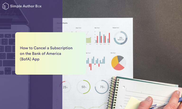 How to Cancel a Subscription on the Bank of America (BofA) App