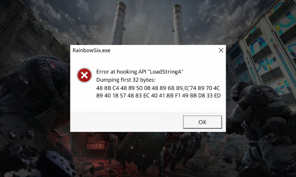 What Is Error at Hooking API LoadStringA in Rainbow Six Siege